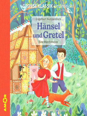 cover image of Hänsel und Gretel--Eine Märchenoper